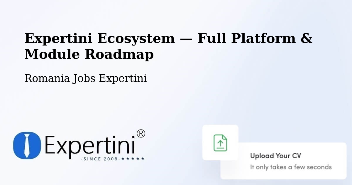 Expertini Ecosystem — Full Platform & Module Roadmap – Daneș