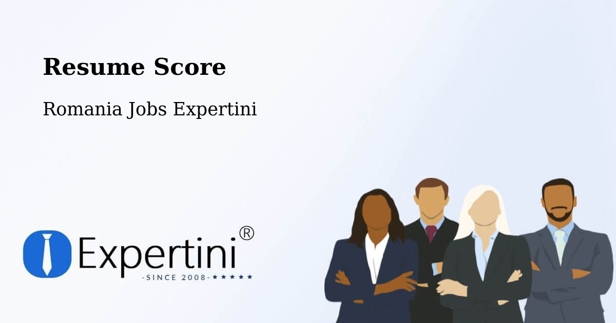 Resume Score & Job Description Match Tool – Daneș - Romania Jobs Expertini